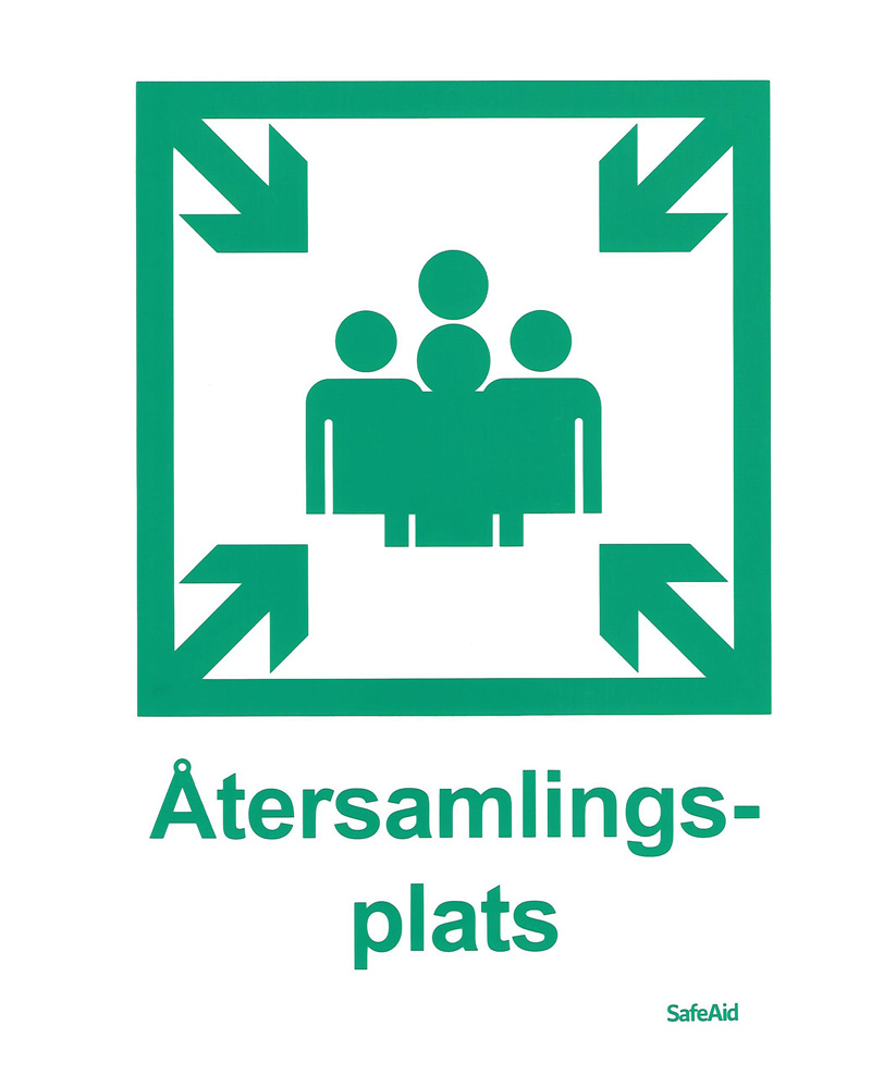 Skylt Återsamlingsplats A4 -S1515